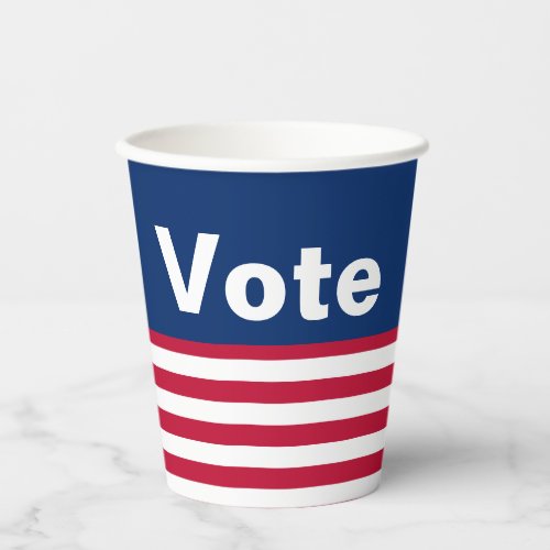 Vote Red White and Blue Text and Stripes Paper Cups