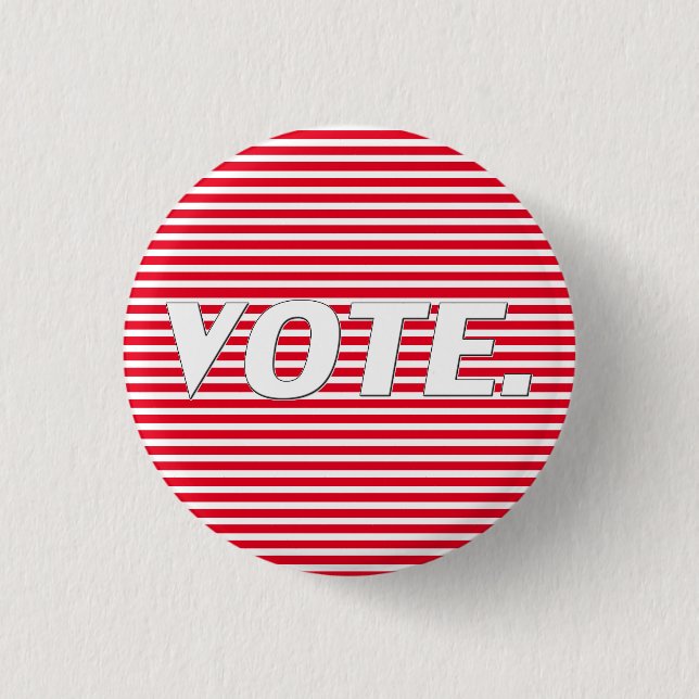 Vote red white stripes typography modern patriotic button (Front)