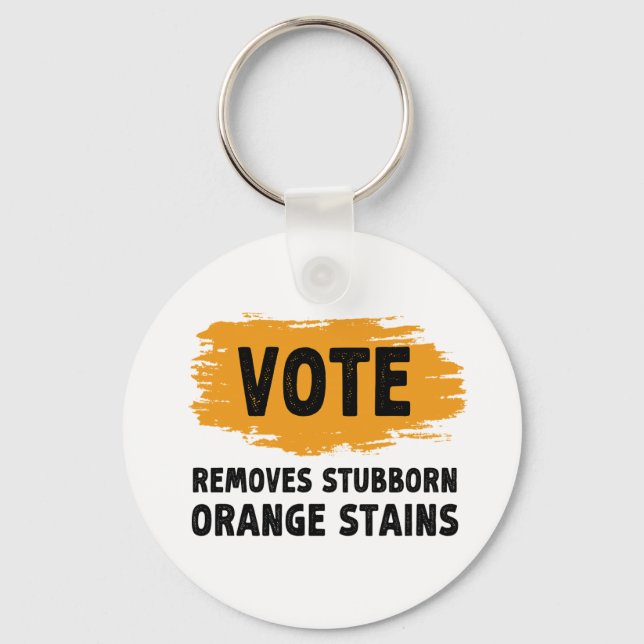 Vote Removes Stubborn Orange Stains Gift Keychain (Front)