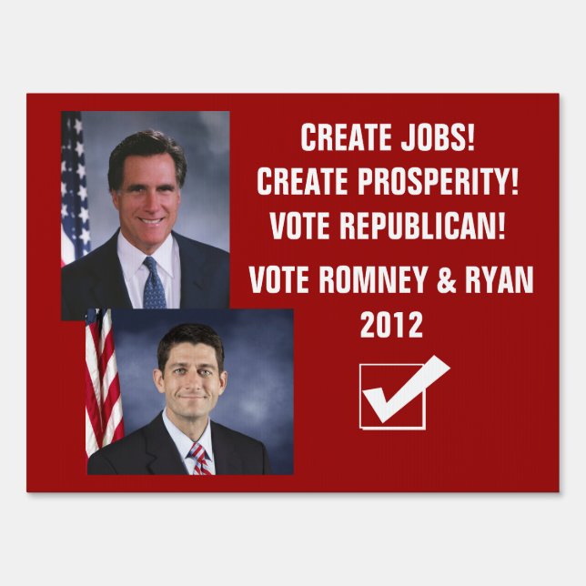 Vote Republican 2012-Create Prosperity! Yard Sign (Back)