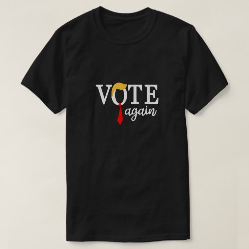 vote republican again presidential election 2024 v T_Shirt