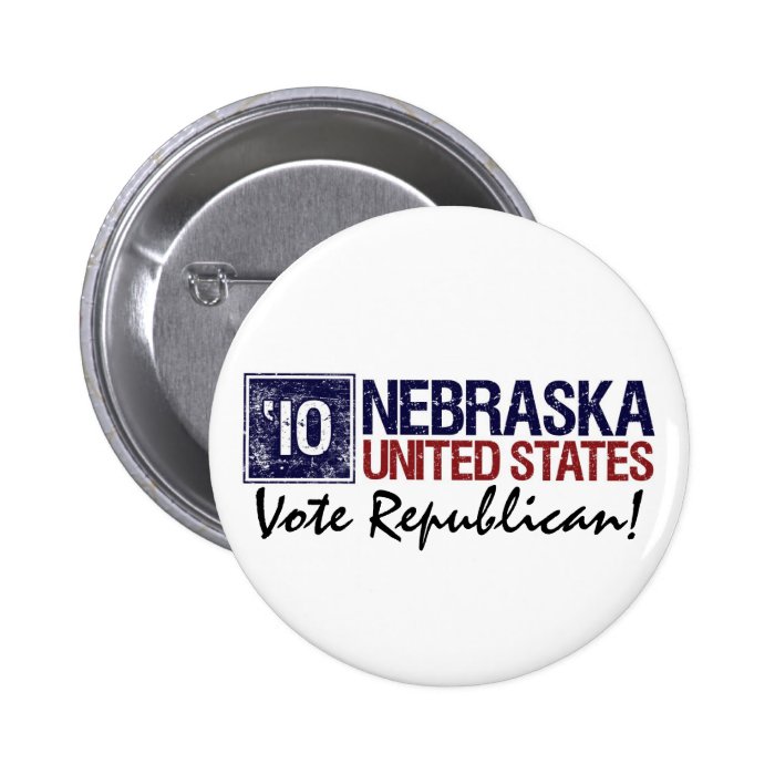 Vote Republican in 2010 – Vintage Nebraska Buttons
