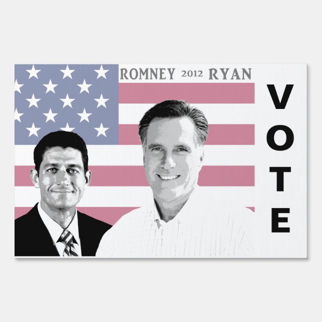 Vote Romney Ryan 2012 Presidential election Sign (Front)