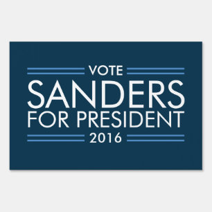 Vote Sanders for President 2016 Yard Sign