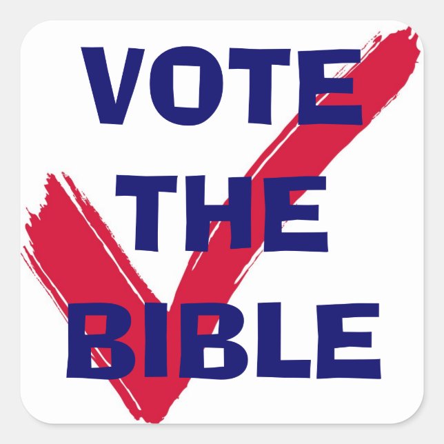 VOTE THE BIBLE STICKER (Front)