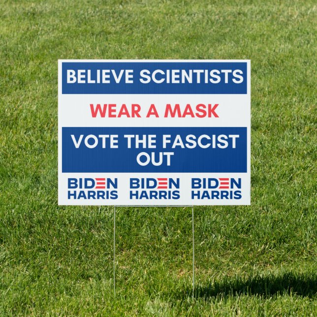 Vote the Fascist Out/ Biden Harris Yard Sign (Insitu)
