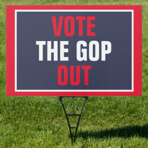 Vote the GOP Out 2024 Election Double-Sided Sign