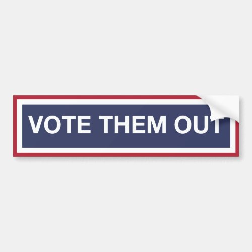 Vote Them Out Vote out the GOP Resist Trump Bumper Sticker