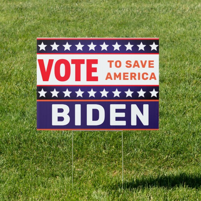 Vote to Save America Biden Sign (Insitu)