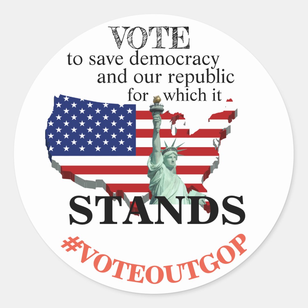 VOTE To Save Democracy And Our Republic Classic Round Sticker | Zazzle