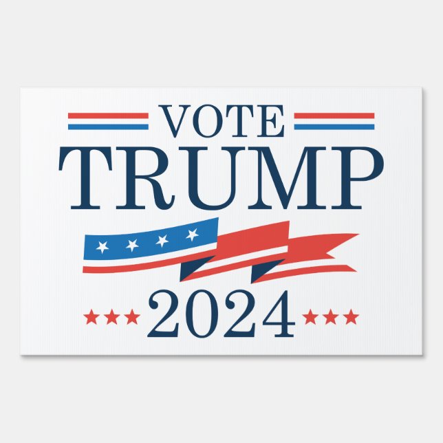 Vote Trump 2024 Sign (Front)