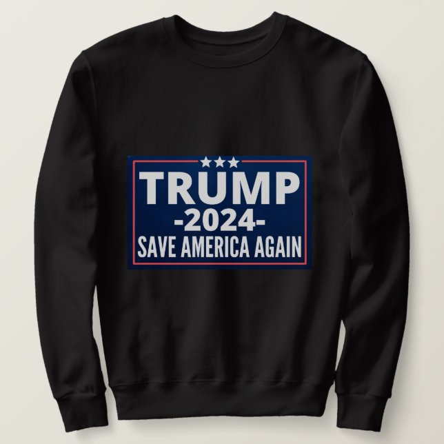 vote, trump 2024, trump2024, 2024, trump 2020 sweatshirt (Design Front)