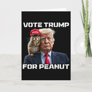Vote Trump For Peanut The Squirrel 2 Card