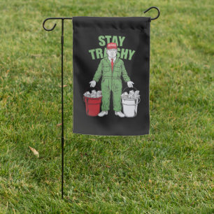 Vote Trump Garbage Man Stay Trashy 2024 Election  Garden Flag