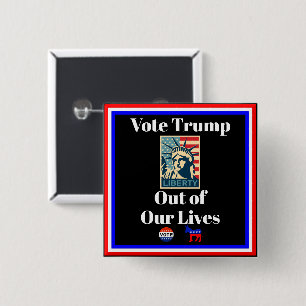Vote Trump Out of Our Lives Button