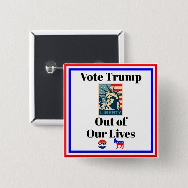 Vote Trump Out of Our Lives Button (Front & Back)