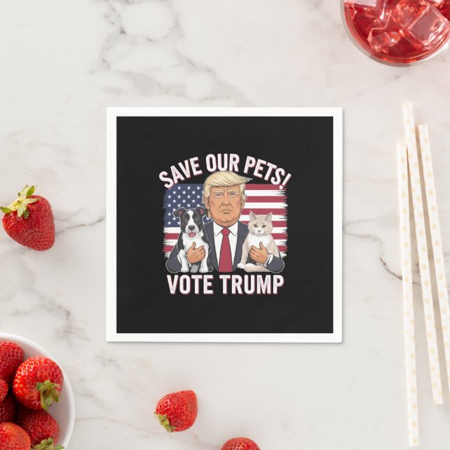 Vote Trump Save Our Pets Cats Dogs 2024 Safe Again Napkins (Insitu)
