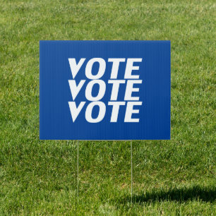 "vote vote vote" blue white - round Sign