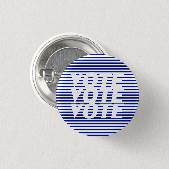 "Vote vote vote" Blue white stripes Button (Front & Back)