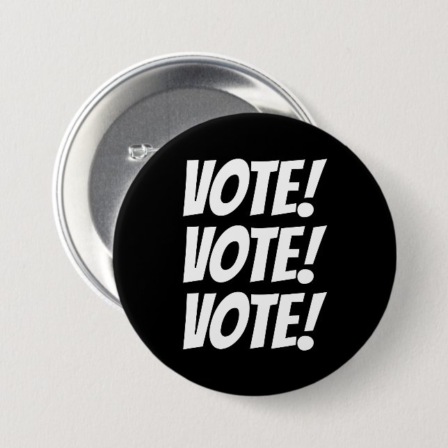 VOTE! VOTE! VOTE! Custom Text and Colors Black Button (Front & Back)