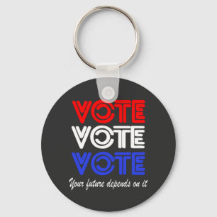 Vote Vote Vote Keychain