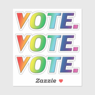 "vote vote vote" Pride lgbtq lgbt colors - Sticker