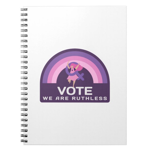 Vote We Are Ruthless Notebook (Front)