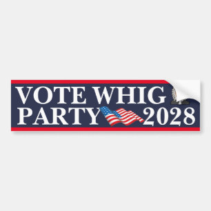 Vote Whig Party 2028 Bumper Sticker