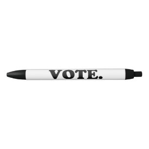 "vote" - white black pen