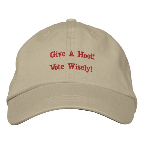 Vote wisely Khaki Embroidered Baseball Cap