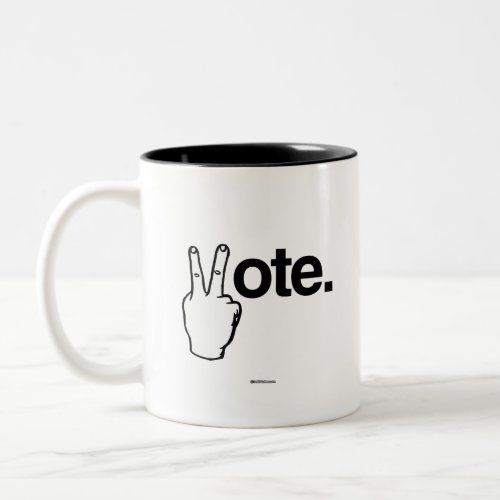 VOTE WITH YOUR FINGERS Two_Tone COFFEE MUG