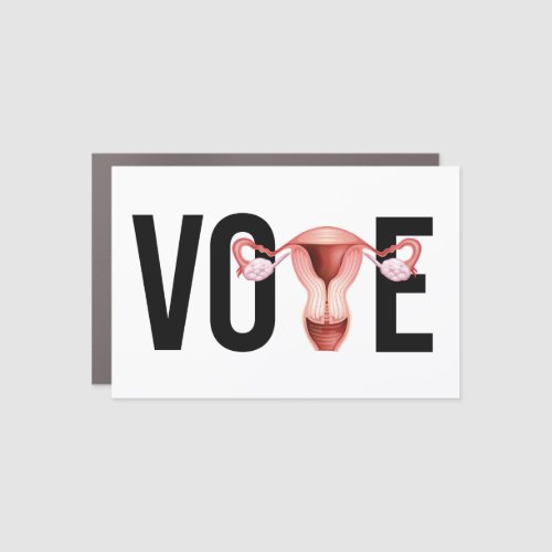 Vote with your Uterus Car Magnet
