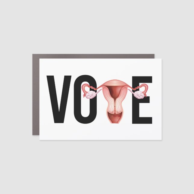 Vote with your Uterus Car Magnet (Front)