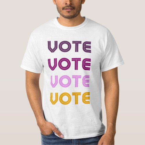 VOTE x4 T_Shirt