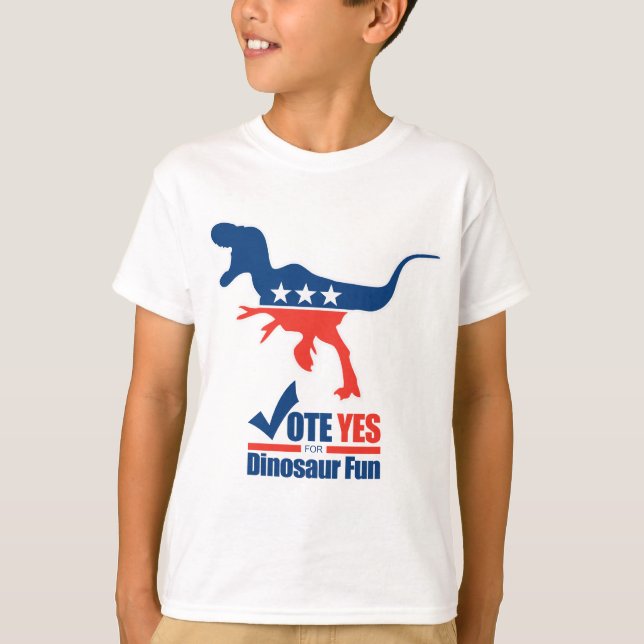 Vote Yes For Dinosaur Fun T-Shirt (Front)
