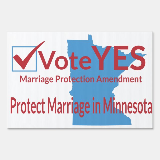 Vote Yes for Marriage Protection Amendment Yard Sign (Front)