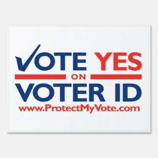 Vote YES on Voter ID Lawn Sign