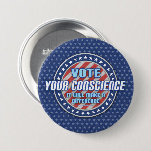 Vote Your Conscience Make A Difference (left) Button