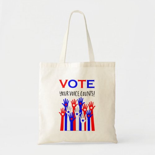 Vote Your voice counts Tote Bag