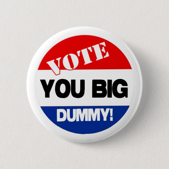 VoteBigDummy Button (Front)