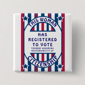 Voter Registration Historic Suffrage Poster Button
