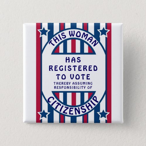 Voter Registration Historic Suffrage Poster Button