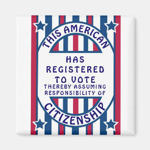 Voter Registration Pride American Citizenship Magnet