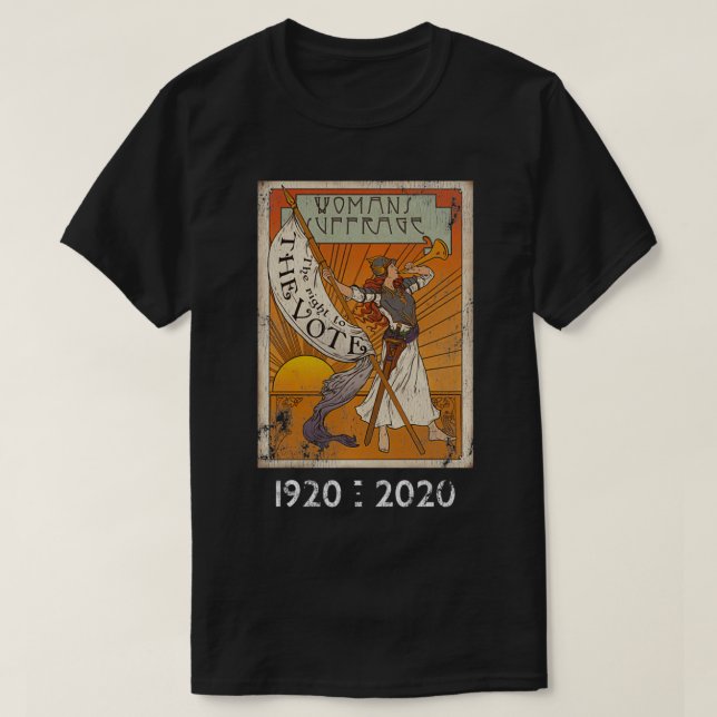 Votes For Women 19th Amendment 100 Year Suffrage A T-Shirt (Design Front)