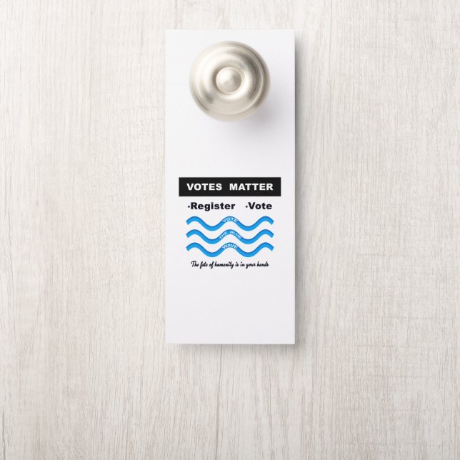 Votes Matter Door Hanger (On Knob)