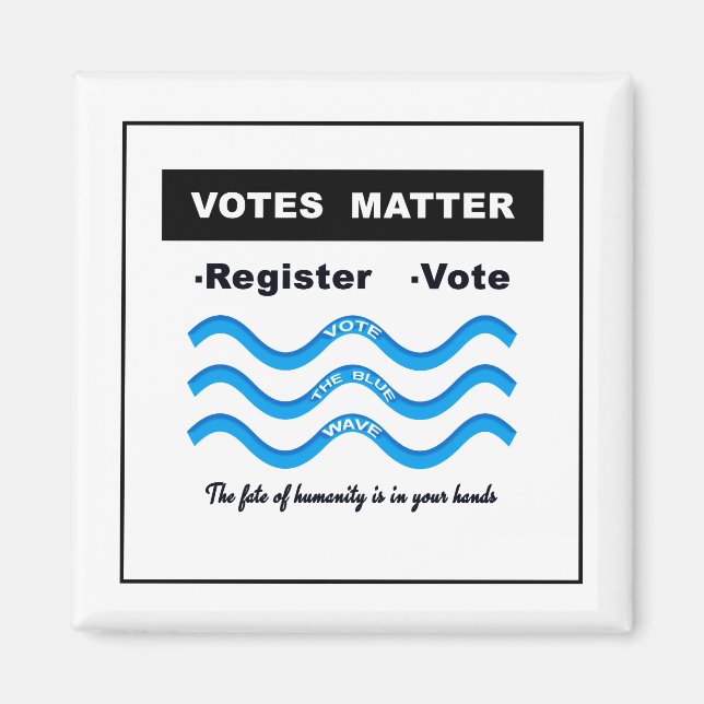 Votes Matter Magnet (Front)