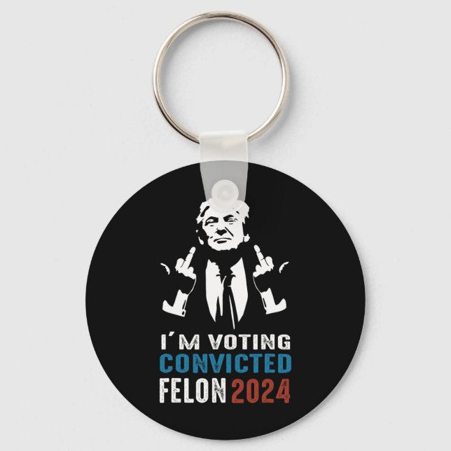 Voting Convicted Felon 2024  Keychain (Front)