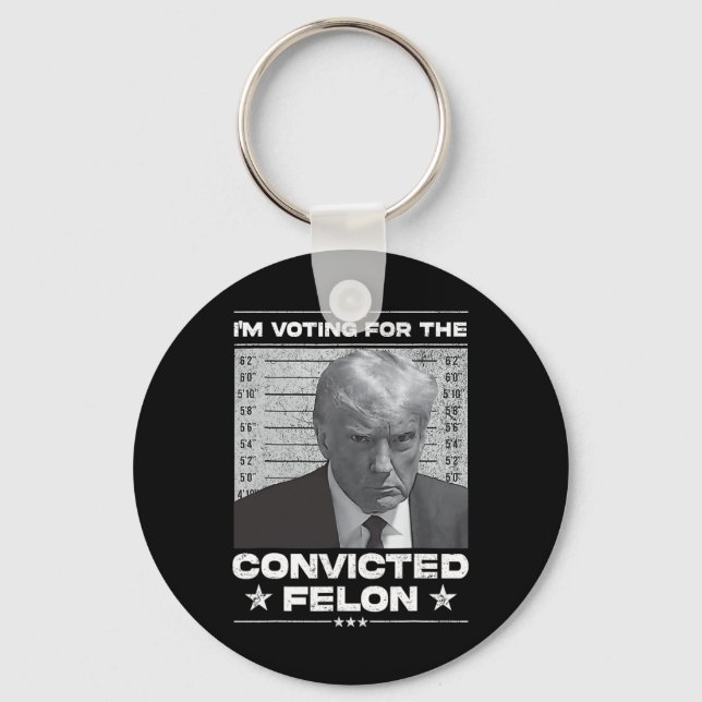 Voting Convicted Felon 2024 - Trump 2024 Convicted Keychain (Front)
