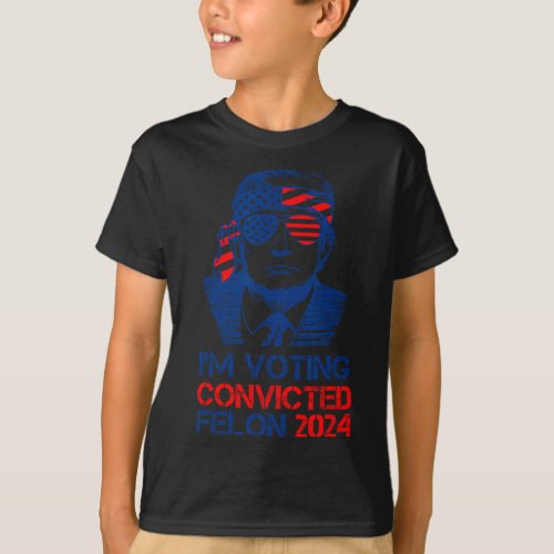Voting Convicted Felon 2024 Trump Funny Quote  T_Shirt