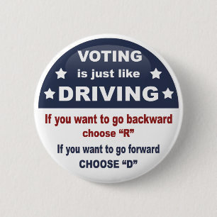 Voting - Driving Pinback Button
